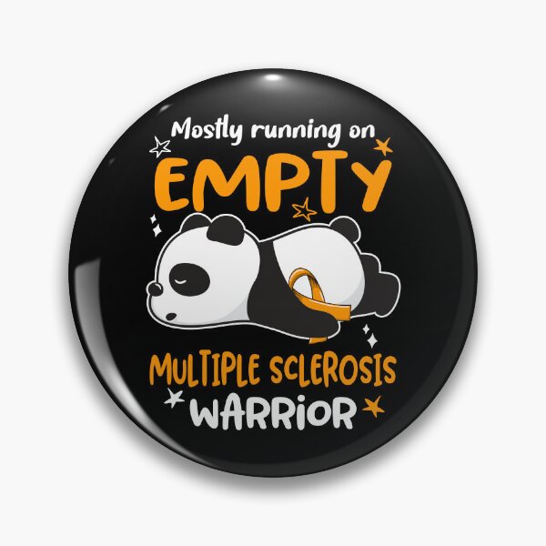 Item preview, Multiple Sclerosis Awareness - Mostly Running On Empty Multiple Sclerosis Warrior designed and sold by Hilten.
