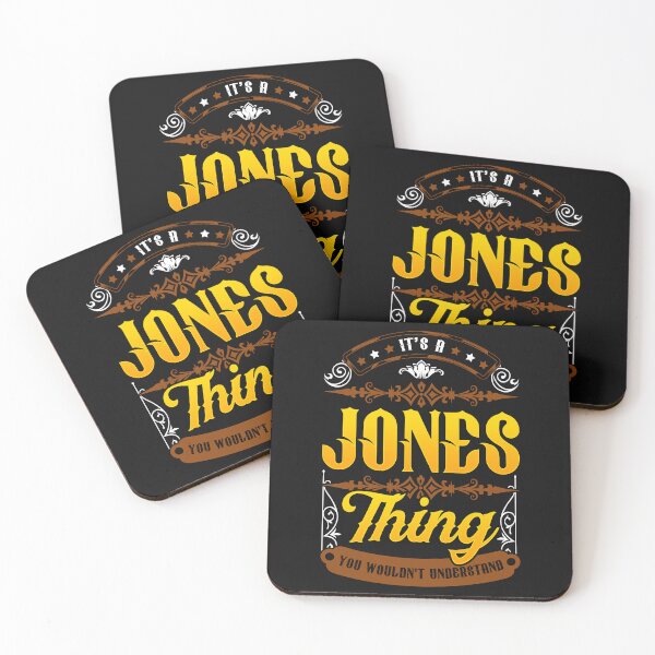 Item preview, Jones Family - Its a Jones thing, you wouldn't understand it designed and sold by Click-Like.