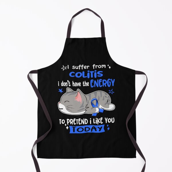 Item preview, Colitis Awareness, I Suffer From Colitis i don't have the ENERGY to Pretend i like you Today designed and sold by Tammyilaria.