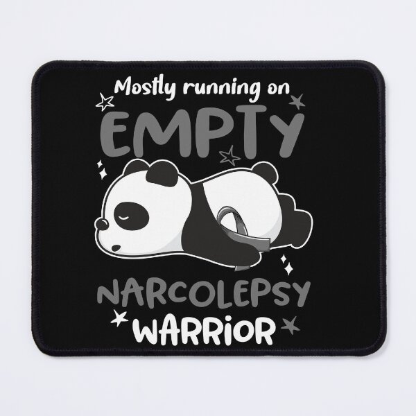 Item preview, Narcolepsy Awareness - Mostly Running On Empty Narcolepsy Warrior designed and sold by Hilten.
