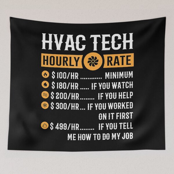 Item preview, Funny HVAC Tech Gifts HVAC Tech Hourly Rate designed and sold by DiamondKiera.