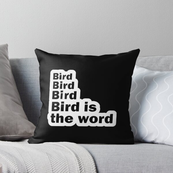 Item preview, Bird Bird Bird Bird Is The Word funny tshirt designed and sold by AlabaBenzen.