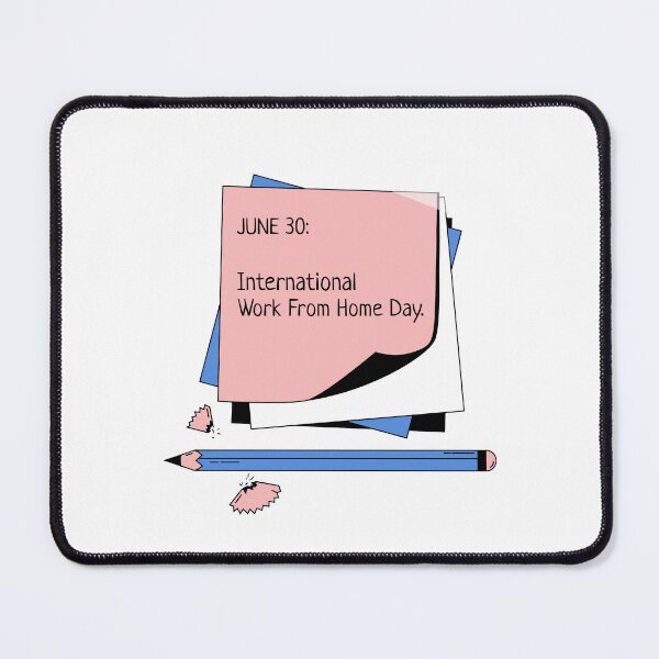 Item preview, International Work From Home Day designed and sold by SuperiorPrints.