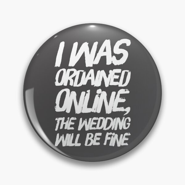 Item preview, Funny Ordained Minister Gift I Was Ordained Online designed and sold by DiamondKiera.