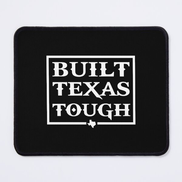 Item preview, Built Texas Tough designed and sold by AlabaBenzen.