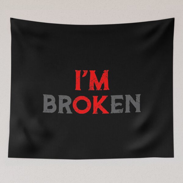 Item preview, I'm Ok - I'm Broken Invisible Illness designed and sold by DiamondKiera.