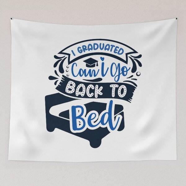 Item preview, I Graduated Can I Go Back To Bed Now  designed and sold by arteesy.