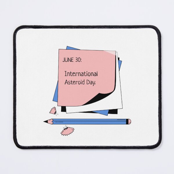 Item preview, International Asteroid Day, space geek designed and sold by SuperiorPrints.