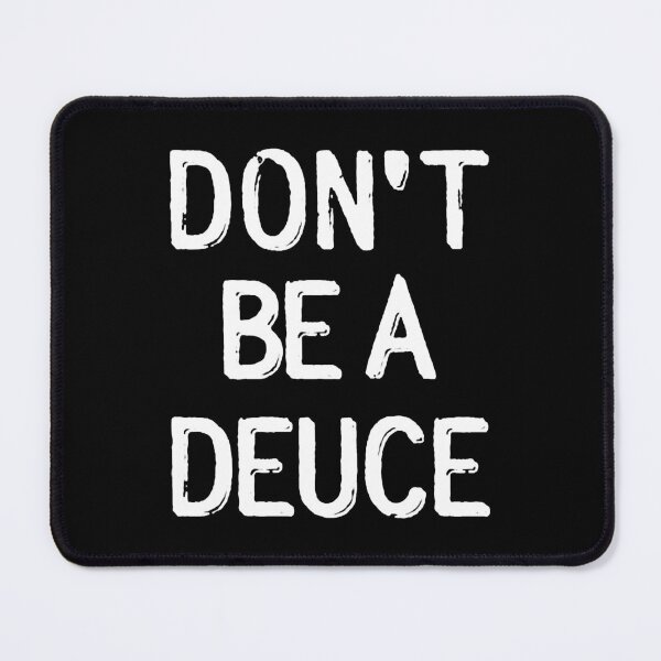 Item preview, Don't Be a Deuce Tennis designed and sold by DianaLolida.