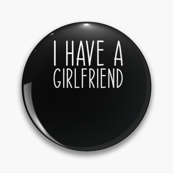Item preview, I Have a Girlfriend Funny Boyfriend Couple Anniversary Premium T-Shirt designed and sold by shop   luisant.