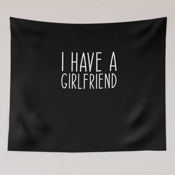 Item preview, I Have a Girlfriend Funny Boyfriend Couple Anniversary Premium T-Shirt designed and sold by shop   luisant.
