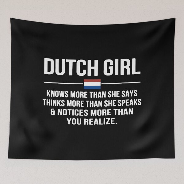 Item preview, Dutch girl knows more than she says thinks more th designed and sold by DianaLolida.