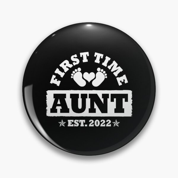 Item preview, First Time Aunt Est 2022 Promoted To Aunt Est 2022 designed and sold by AlabaNavas.
