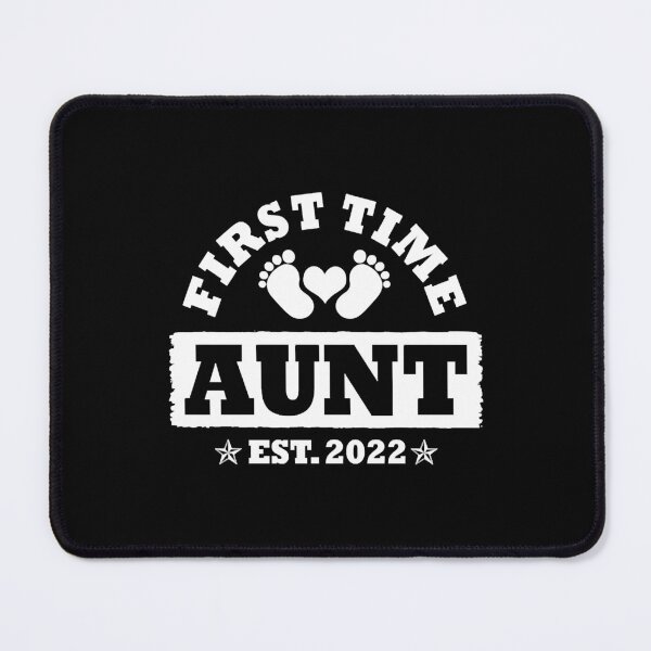 Item preview, First Time Aunt Est 2022 Promoted To Aunt Est 2022 designed and sold by AlabaNavas.