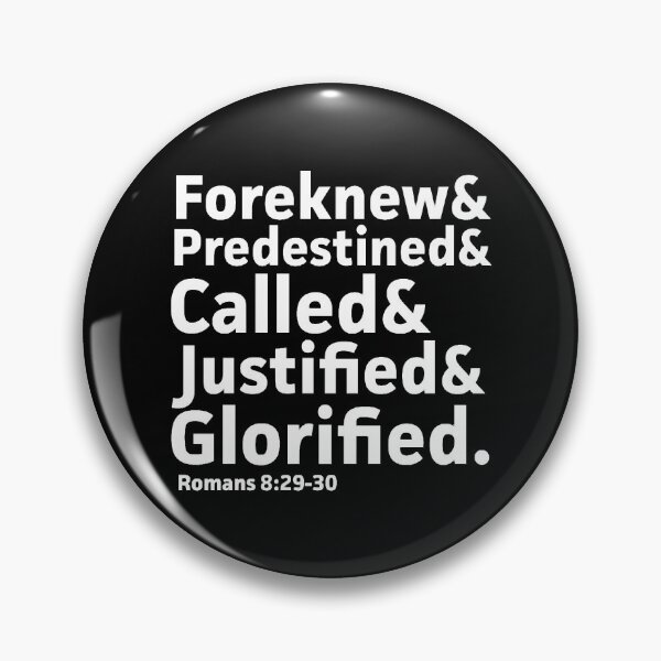Item preview, Foreknew Predestined Called Justified Glorified designed and sold by AlabaNavas.