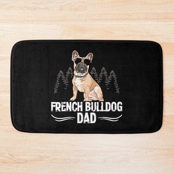 Item preview, French Bulldog Dad Dog Owner French Bulldogs designed and sold by AlabaNavas.