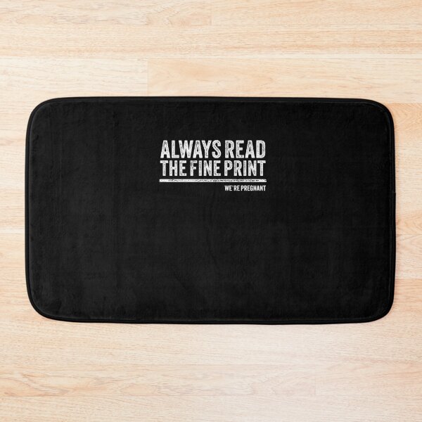 Item preview, Always Read Fine Print We're Pregnant Reveal Announcement Premium T-Shirt designed and sold by shop   luisant.