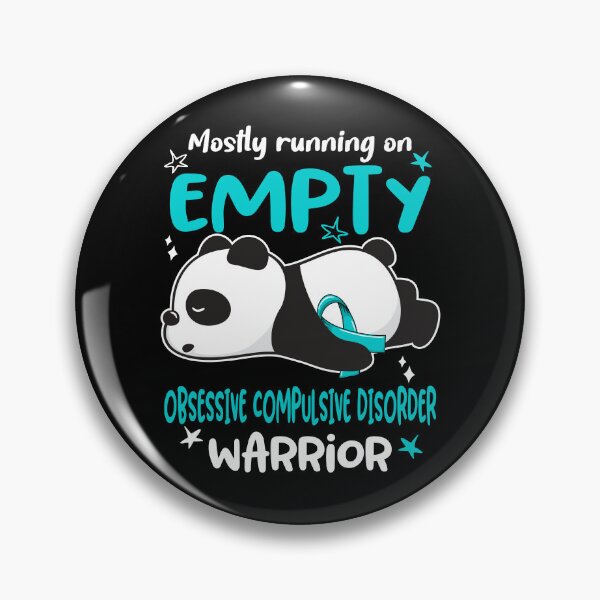 Item preview, Obsessive Compulsive Disorder Awareness - Mostly Running On Empty Obsessive Compulsive Disorder Warrior designed and sold by Hilten.