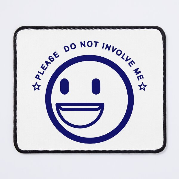 Item preview, Please Do Not Involve Me designed and sold by kmtnewsman.