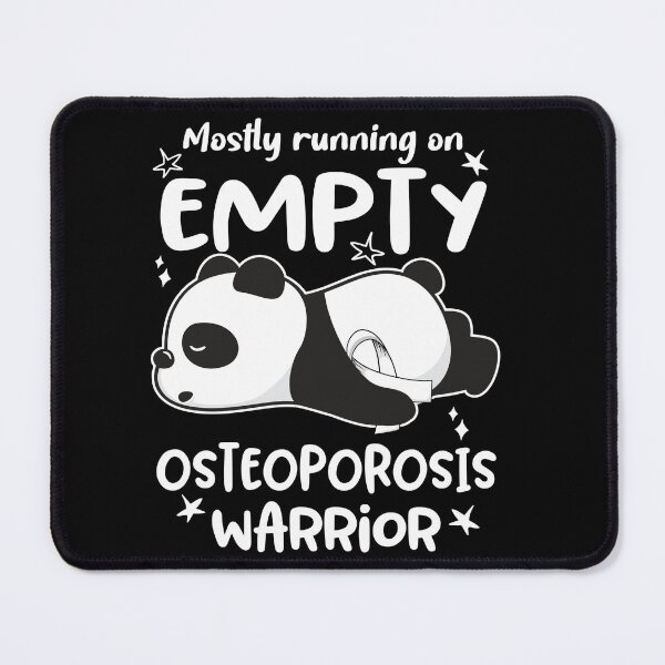 Item preview, Osteoporosis Awareness - Mostly Running On Empty Osteoporosis Warrior designed and sold by Hilten.