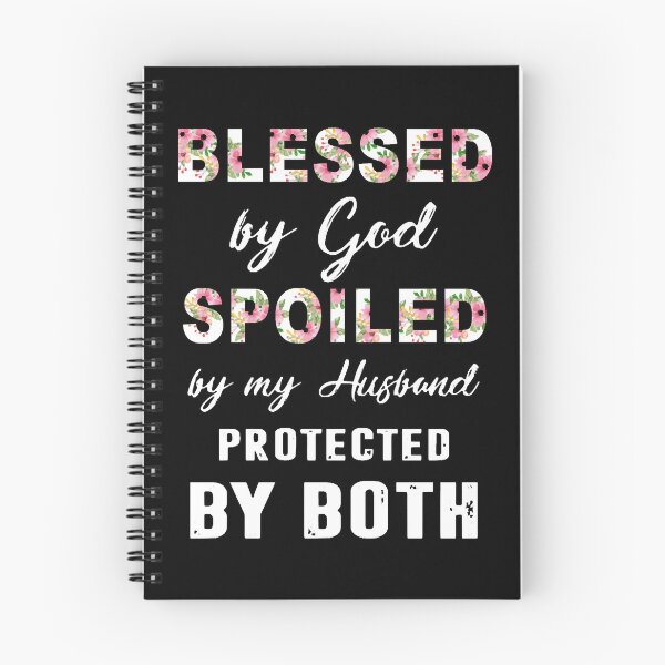 Item preview, blessed by god spoiled by my husband protected designed and sold by BodieSomali.