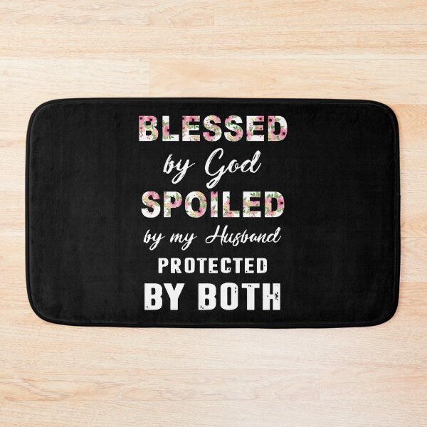 Item preview, blessed by god spoiled by my husband protected designed and sold by BodieSomali.