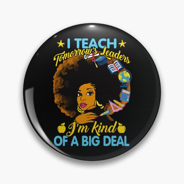 Item preview, I teach tomorrow's leaders designed and sold by BodieSomali.