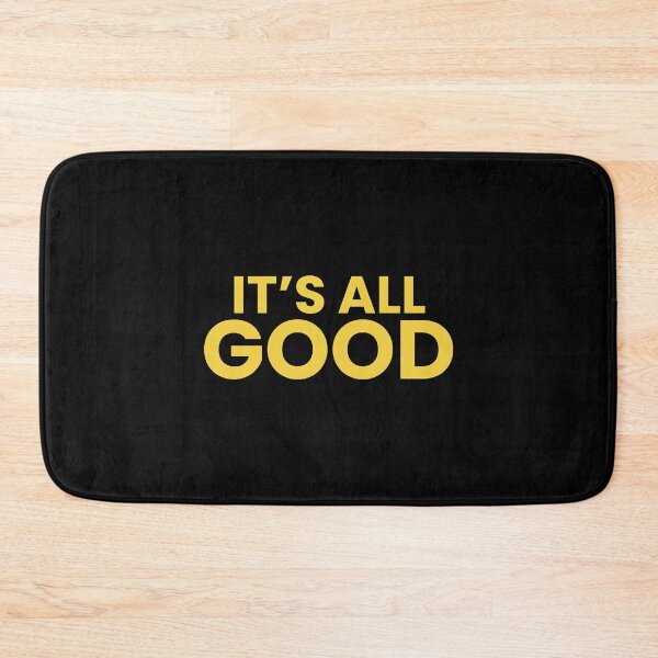 Item preview, It's all good designed and sold by BodieSomali.