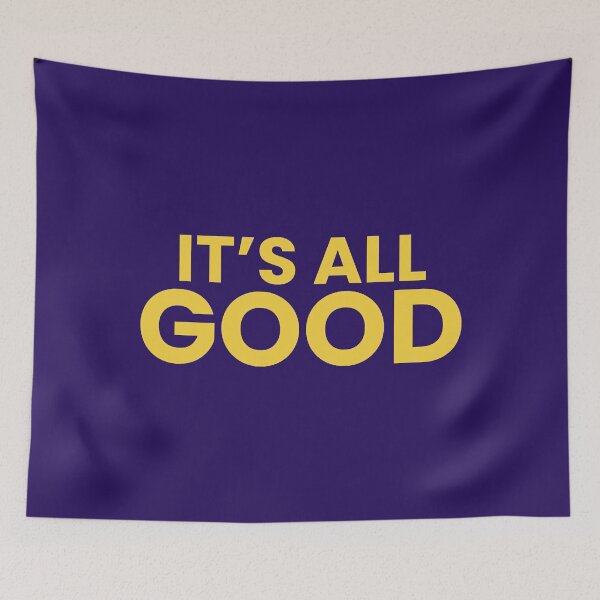 Item preview, It's all good designed and sold by BodieSomali.