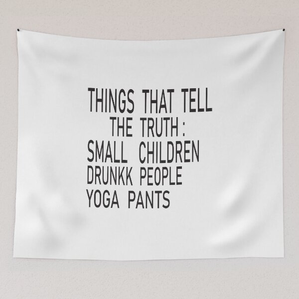 Item preview, things that tell the truth yoga pants  designed and sold by ASSOUKI9.