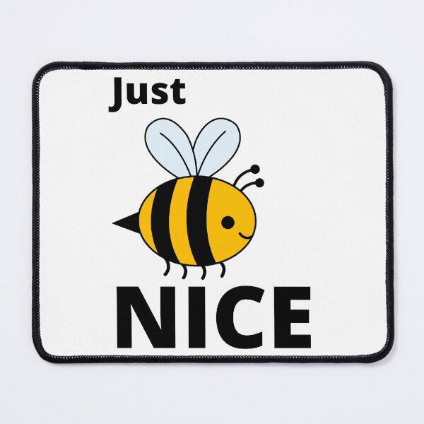 Item preview, Just Bee Nice designed and sold by FunForShop.
