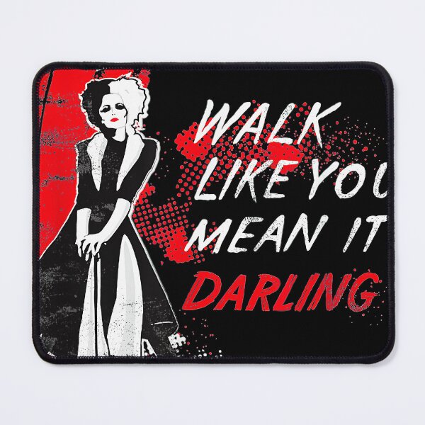 Item preview, Cruella Walk Like You Mean It Daring designed and sold by n4naa.