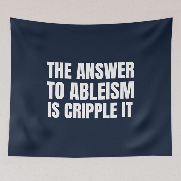 Item preview, The Answer To Ableism Is Cripple It designed and sold by BinhKhiemshop.