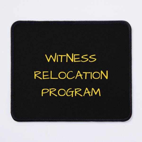 Item preview, Witness Relocation Program Yellow Text designed and sold by ArtSkeleton.