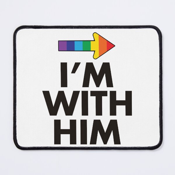Item preview, I Am With Her - I Am With Him Gay Couples designed and sold by ShijiKuwana.