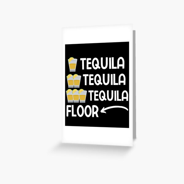 Tarjetas de felicitación: Tequila | Redbubble