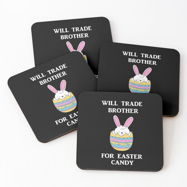 Item preview, Will Trade Brother For Easter Candy designed and sold by Simo200.