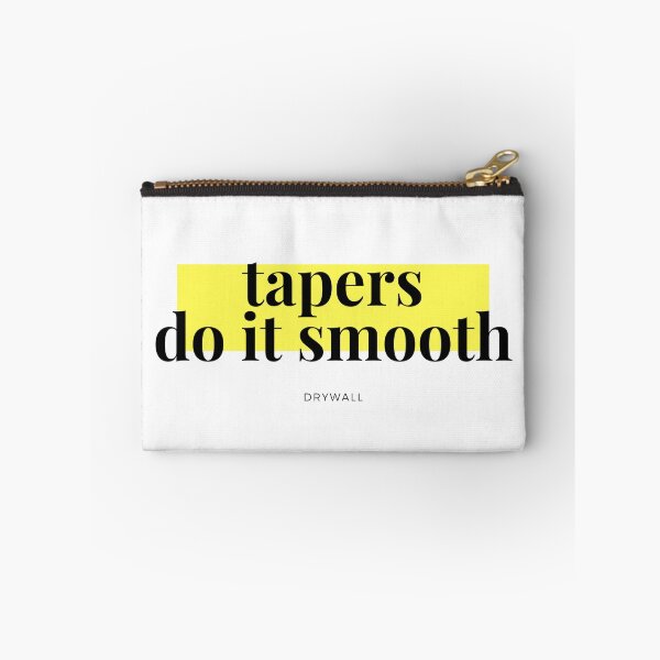 Item preview, Tapers do it smooth designed and sold by Woowee808.