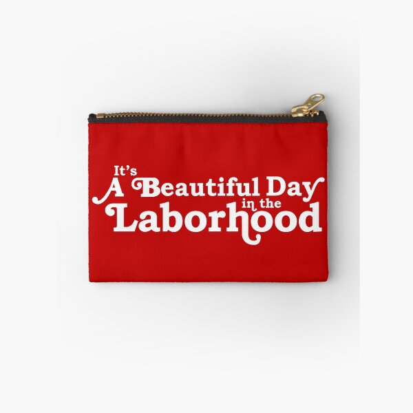 Item preview, A Beautiful Day in the Laborhood designed and sold by midwifesmarket.