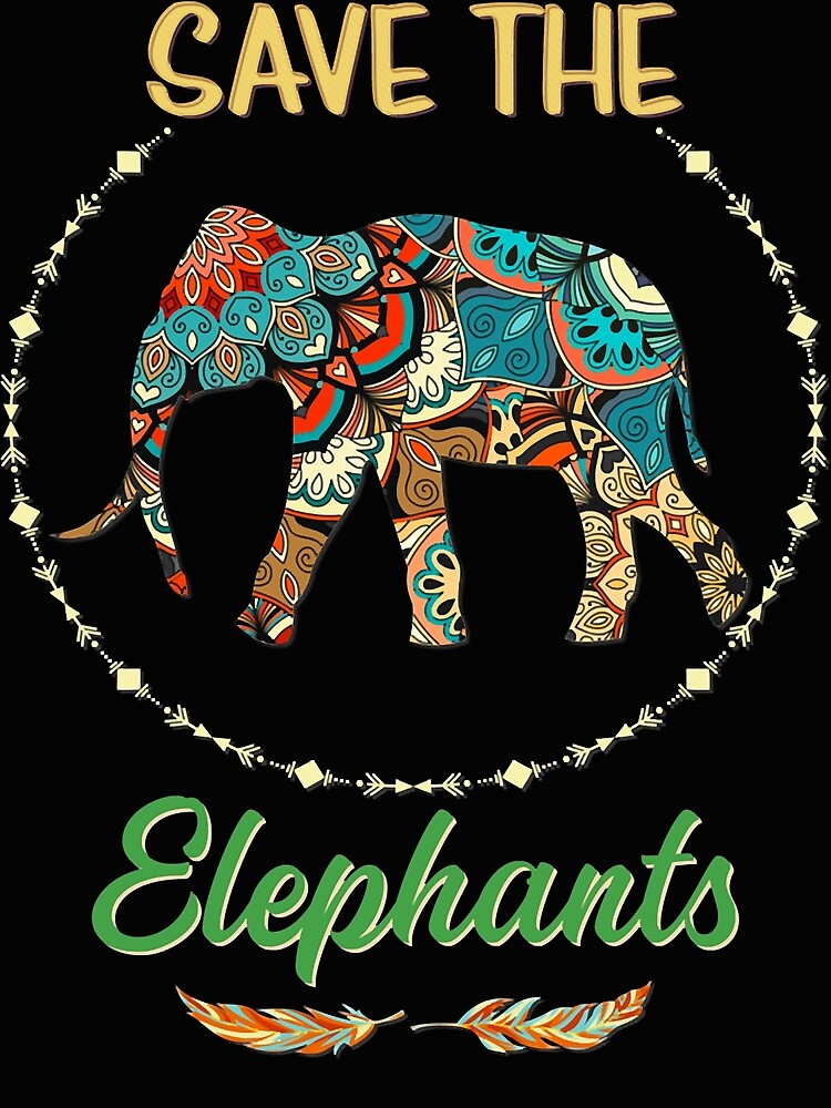 "Save The Elephants Tribal Boho Native American Earth Day Design