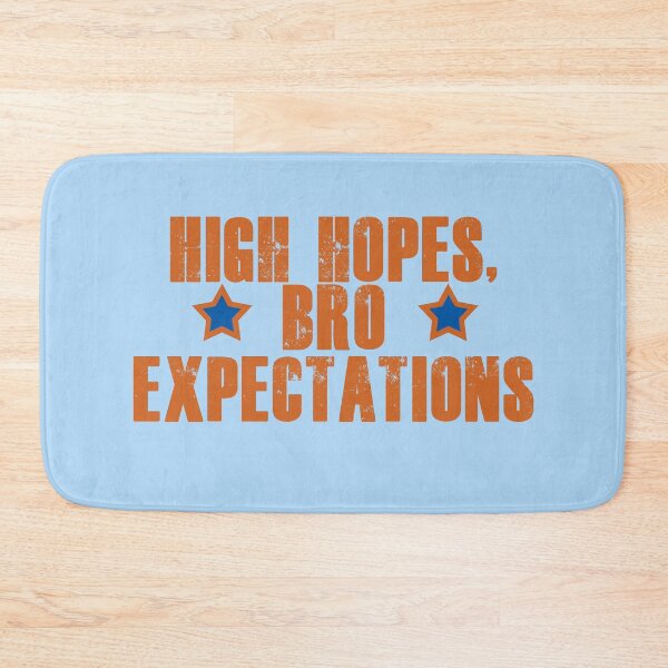 Item preview, High hopes, bro expectations designed and sold by Sticker Up.