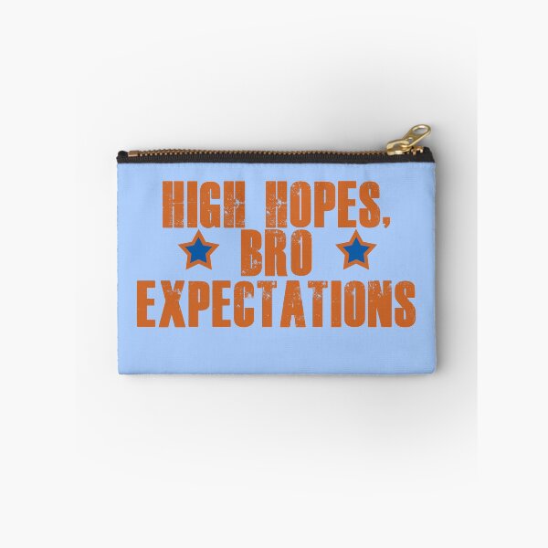 Item preview, High hopes, bro expectations designed and sold by Sticker Up.