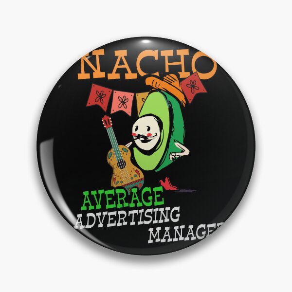 Item preview, Funny Avocado Sombrero Nacho Average Advertising Manager design designed and sold by Merchking1.
