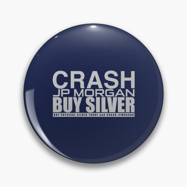Item preview, Crash JP Morgan  Buy Silver  Max Kaiser designed and sold by TuanKienshop.