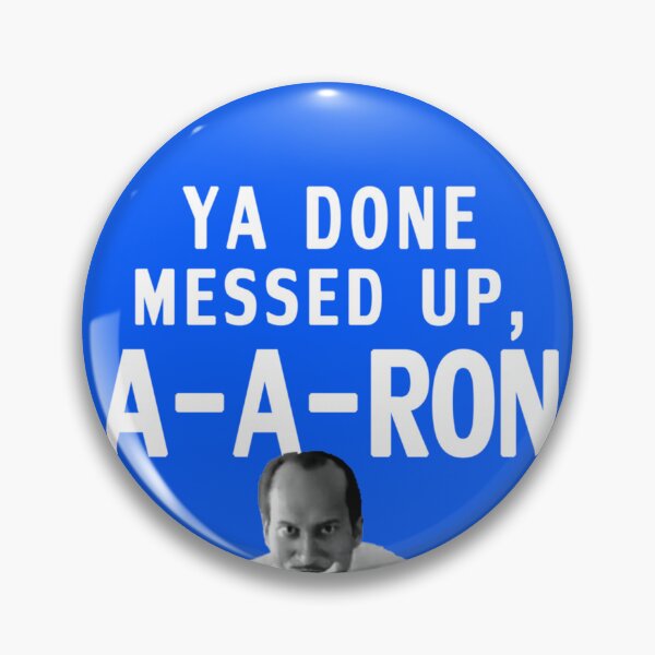 Item preview, You Done Messed up A A Ron tee - You Done Messed up AARon  Classic T-Shirt designed and sold by UsmansHashmi.