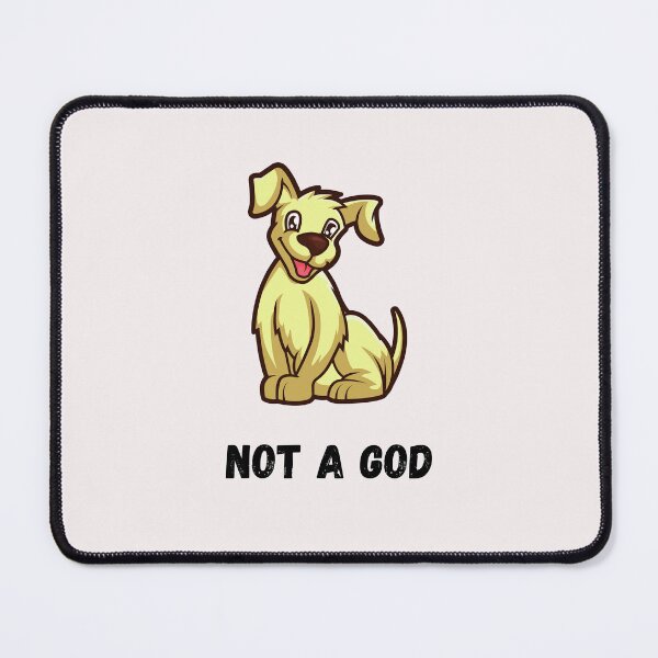 Item preview, Not A God Classic T-Shirt designed and sold by Doggy Mates.