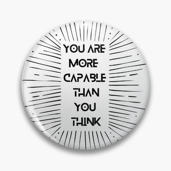 Item preview, You are more capable than you think designed and sold by Spreading Smile.