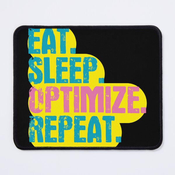Item preview, Eat Sleep Optimize Repeat - Funny Retro Vintage Colors Typography Satire designed and sold by FunnyHomeQuotes.