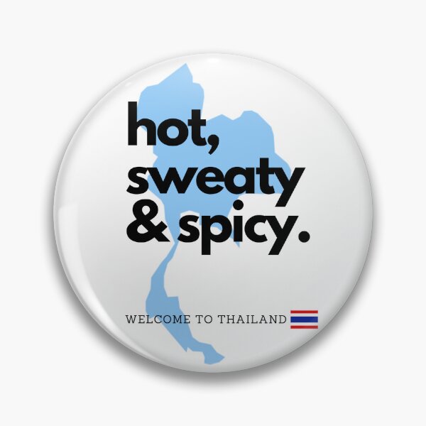 Item preview, Hot Sweaty Spicy Thailand designed and sold by FunForShop.