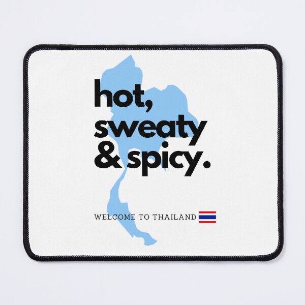 Item preview, Hot Sweaty Spicy Thailand designed and sold by FunForShop.